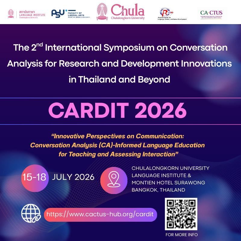 The 2nd International Symposium on Conversation Analysis: Research and Development Innovations in Thailand and Beyond (THB 1,600)